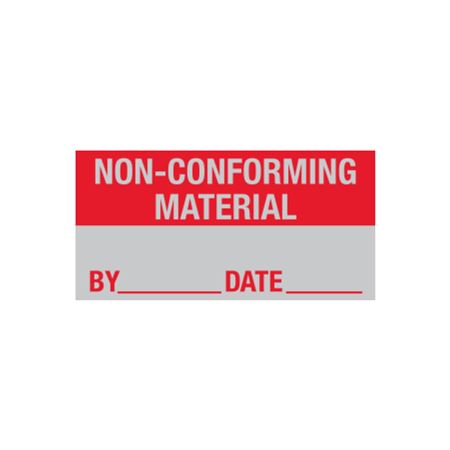 Misc. Decals - Non-Conforming Material By/Date - 1 x 2