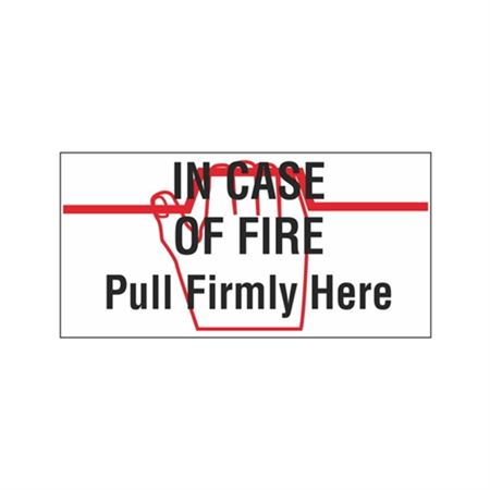 In Case Of Fire Pull Firmly Here - Vinyl Marker 10"