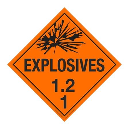 Class 1 - Explosives 1.2E Placard