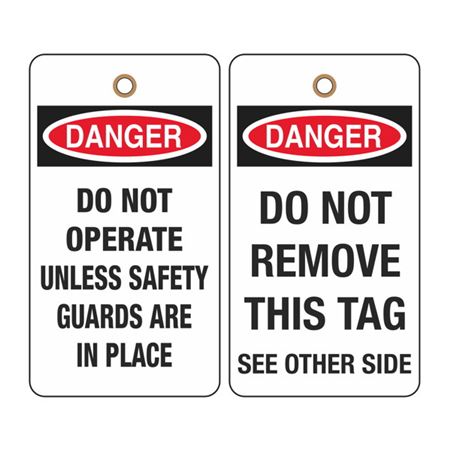 Danger Do Not Operate...Safety Guards Tag