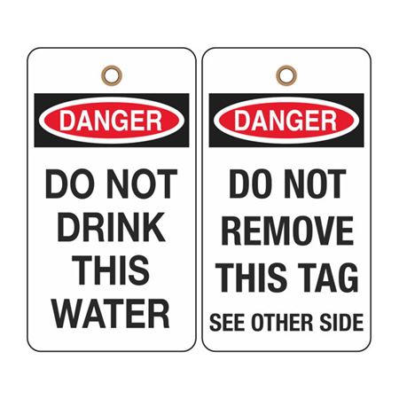 Danger Do Not Drink This Water Tag
