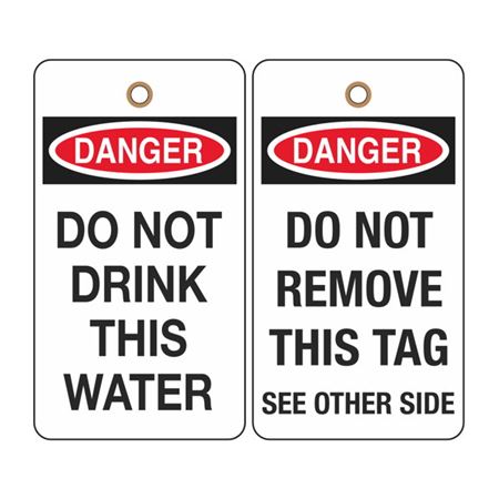 Danger Do Not Drink This Water Tag