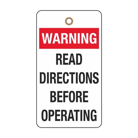Warning Read Directions Before Operating Tag