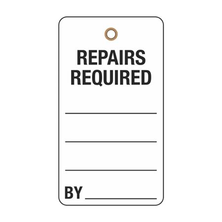 Repairs Required Tag