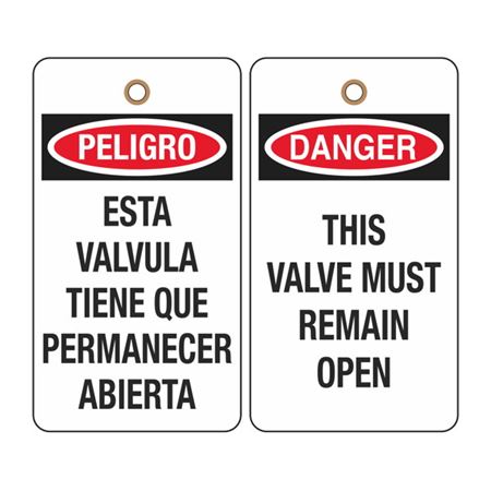 Danger This Valve Must Remain Open (Bilingual) Tag