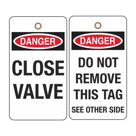 Danger Close Valve Tag