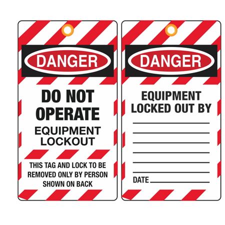 Danger Do Not Operate Equipment Lockout Tag