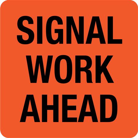 Interchangeable A Frame Sign - Signal Work Ahead