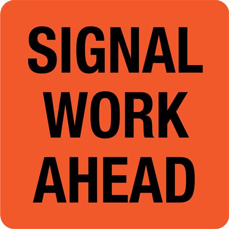 Signal Work Ahead - Magnetic A-Frame Sign