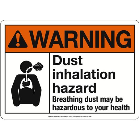 Warning- Dust Inhalation Hazard Sign