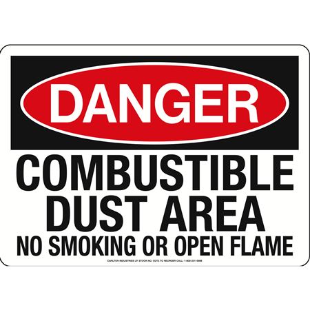 Combustible Dust Area No Smoking/ Open Flame Sign