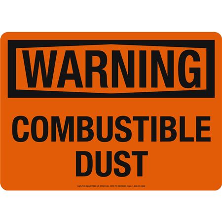 Warning - Combustible Dust Sign