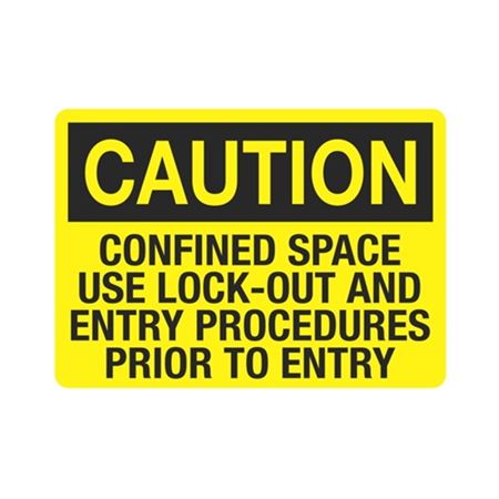 Caution Confined Space Use Lock-Out/Entry Procedures Sign