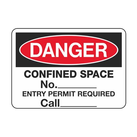 Danger - Confined Space No. _____ 3 1/2 x 5