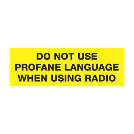 Do Not Use Profane Language When Using Radio Decal