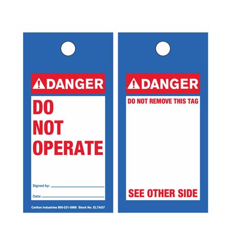 Danger - Do Not Operate/Do Not Remove This Tag 3 1/8 x 6 1/4