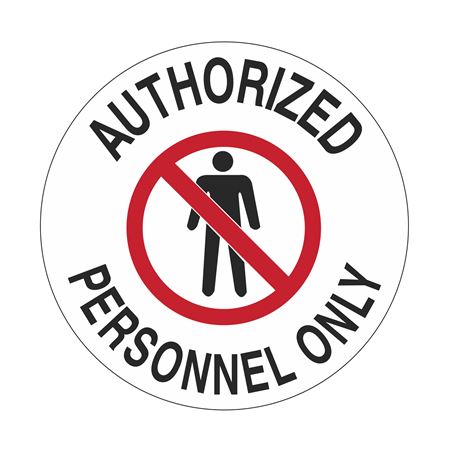Anti-Slip Floor Decals - Authorized Personnel Only -18" Dia.