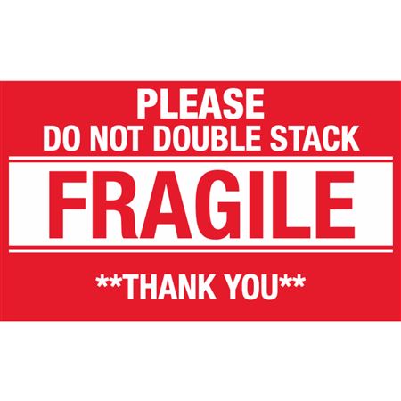 Please Do Not Double Stack Fragile Thank You - 2 x 3