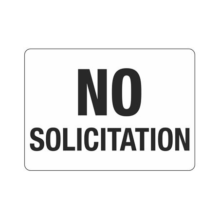 No Solicitation 10"x14" Polyethylene Sign