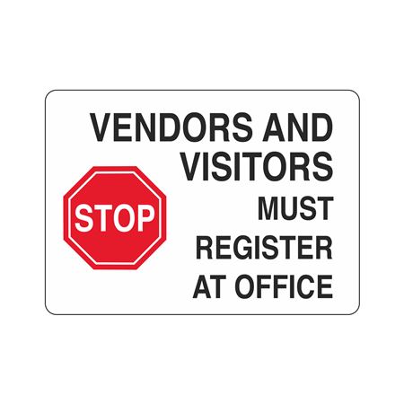 Vendors And Visitors Must Register At Office Sign