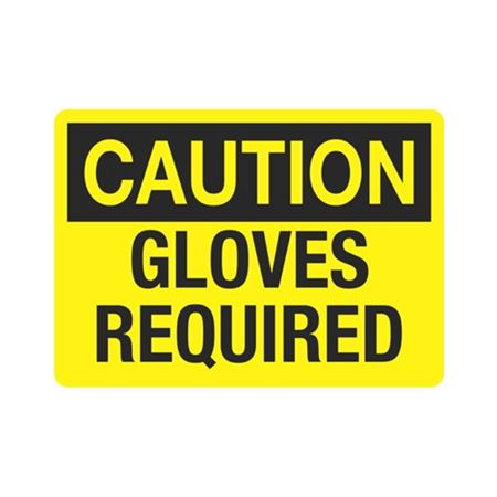 Caution Gloves Required Sign