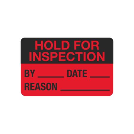 Calibration Hot Labels - Hold For Inspection - 1 1/2 x 2 3/8