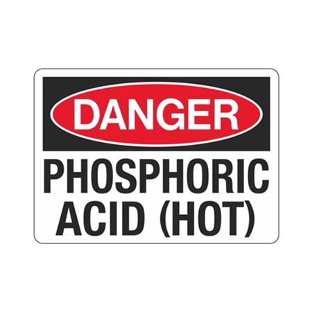 Danger Phosphoric Acid (Hot) (Hazmat) Sign