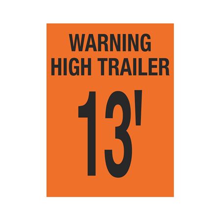 Trailer Markings - Warning High Trailer 13'