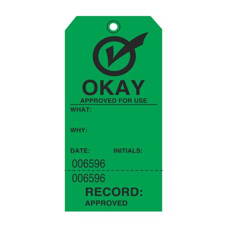 Okay Approved For Use Tag  3 1/8 x 6 1/4