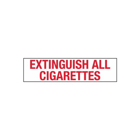 Extinguish All Cigarettes - 2" x 8" Decal