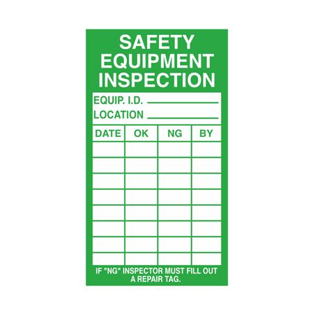 Safety Equipment Inspection - 2 1/2 x 4 1/2