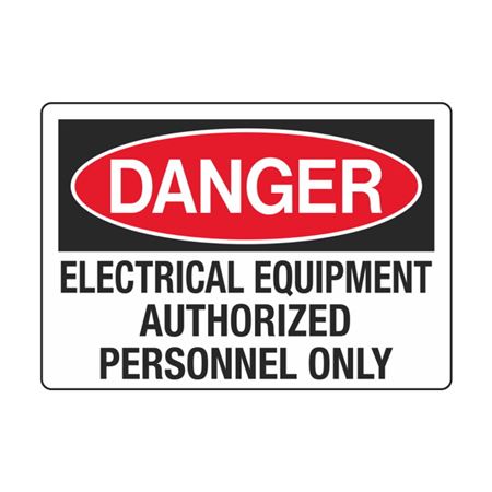 Electrical Equipment Authorized Personnel Only 3 1/2 x 5