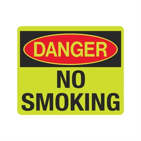 Luminescent Danger No Smoking 10x12 Sign