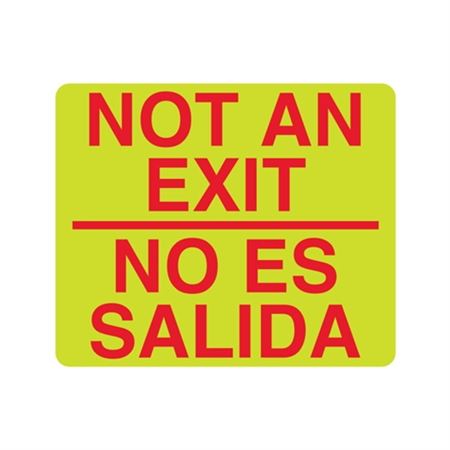 Luminescent Not An Exit No Es Salida Sign