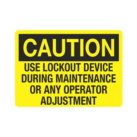 Caution Use Lockout Device During Maintenance Sign