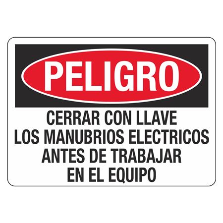 Peligro Cerrar Con Llave Los Manubrios
Electricos Sign