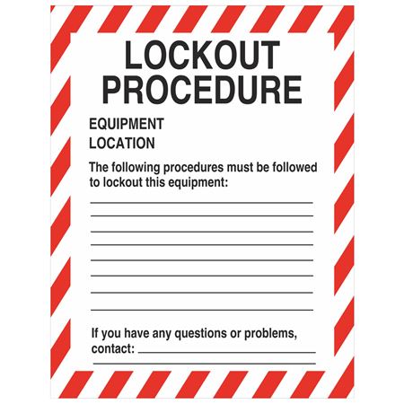 Lockout Procedure Sign