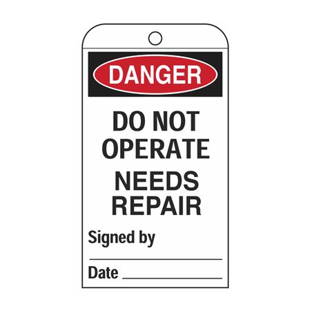 Self-Laminating Tags -Do Not Operate Needs Repair