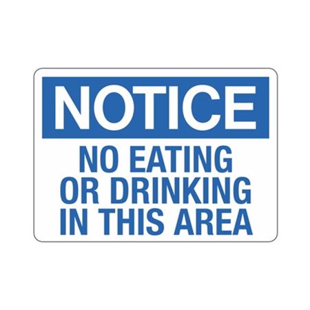 Notice No Eating Or Drinking In This Area Sign