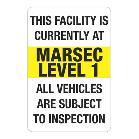 MARSEC - Level 1 Marsec Sign 24"x36"