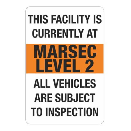 MARSEC - Level 2 Marsec Sign 24"x36"