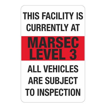MARSEC Signs - Level 3 Marsec Sign 24 x 36
