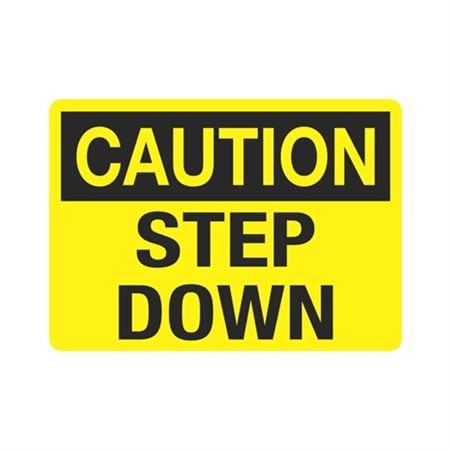 Caution  Step Down  Sign