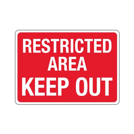 Restricted Area Keep Out  Sign
