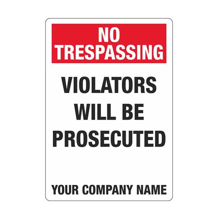 Custom No Trespassing Signs