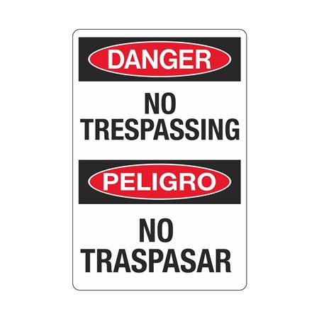 Danger No Trespassing (Bilingual) Sign