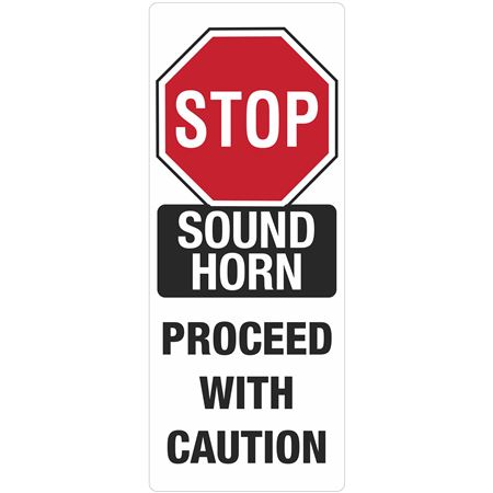 Stop Sound Horn Proceed with Caution Barricade Panel with Base