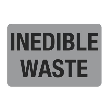 Food Facility Labels - Inedible Waste