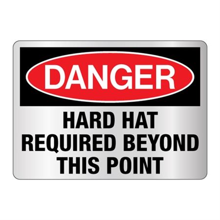 Danger Hard Hat Required Beyond This Point Sign Reflective