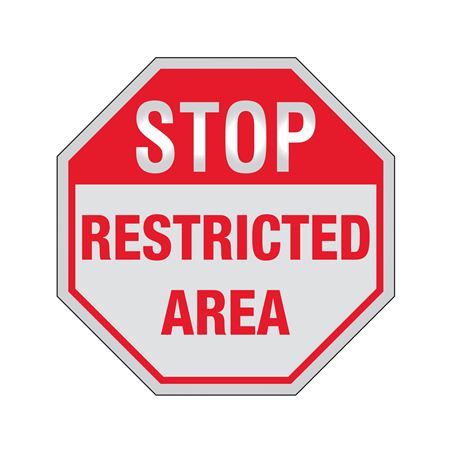 STOP Restricted Area Sign Reflective